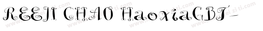 REEJI CHAO HaoxiaGBT字体转换